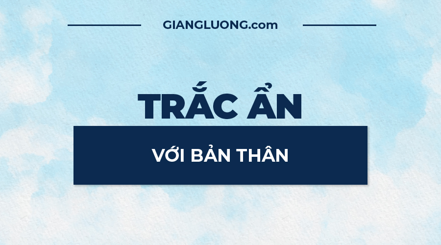 Trac An Voi Ban Than